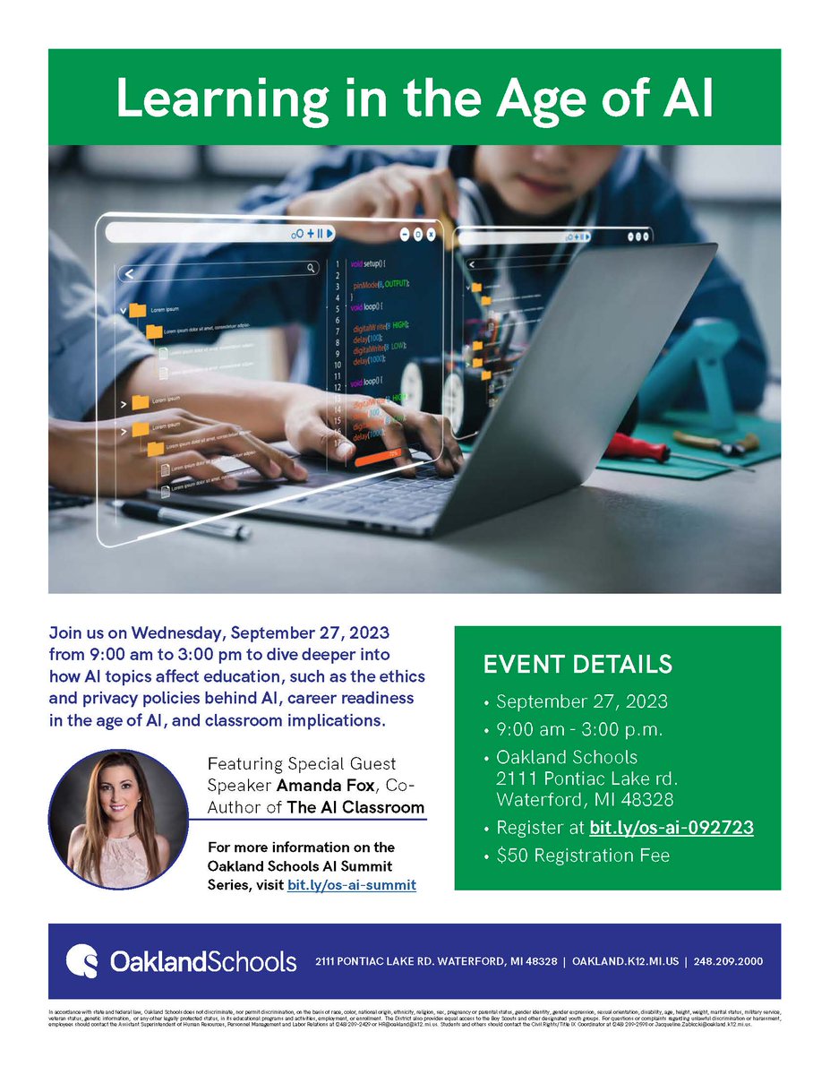 Do you need help getting started or advancing your understanding and use of Artificial Intelligence as an educational professional? If so, you don't want to miss the "Learning in the Age of AI" event hosted by Oakland Schools! See you there!
