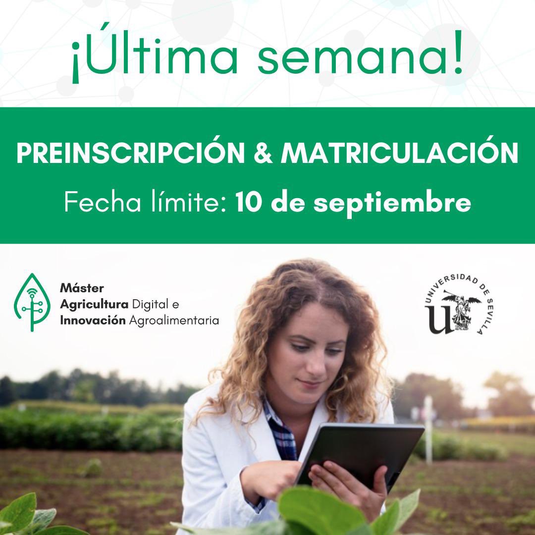 Máster Agricultura Digital e Innovación Agro (@agrodigital_us) on Twitter photo 🌱 ¡Última semana para unirse al viaje hacia la Agricultura Digital y la Innovación Tecnológica!
🚀 comunicae.es/en/press-relea…🌾
📚 ¡Inscríbete ya y asegura tu plaza!
Para más información,
contáctanos en agrodigital@us.es 📩 🌱 ¡Última semana para unirse al viaje hacia la Agricultura Digital y la Innovación Tecnológica!
🚀 comunicae.es/en/press-relea…🌾
📚 ¡Inscríbete ya y asegura tu plaza!
Para más información,
contáctanos en agrodigital@us.es 📩