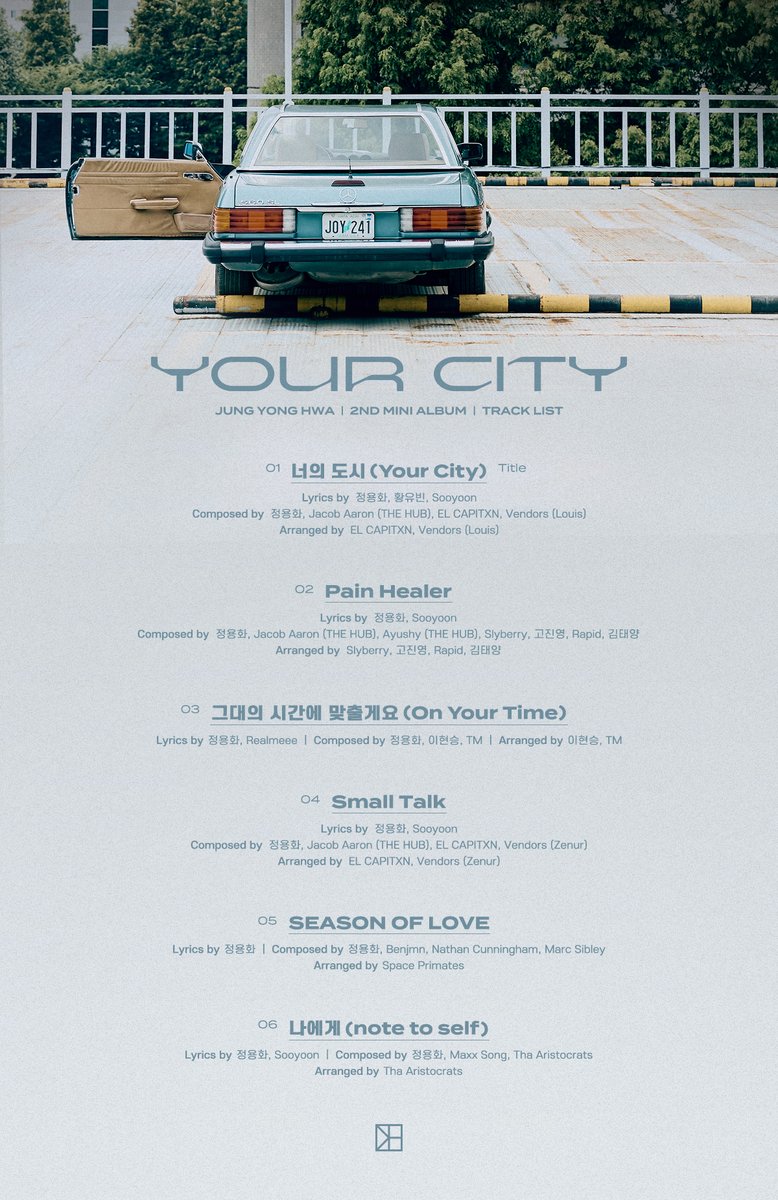 JUNG YONG HWA 2ND MINI ALBUM [YOUR CITY]
TRACK LIST POSTER

▶ TITLE - 너의 도시 (Your City)
▶ ALBUM RELEASE 2023.09.14 6PM (KST)

#정용화 #JUNGYONGHWA #2ND_MINI_ALBUM #YOUR_CITY #너의_도시