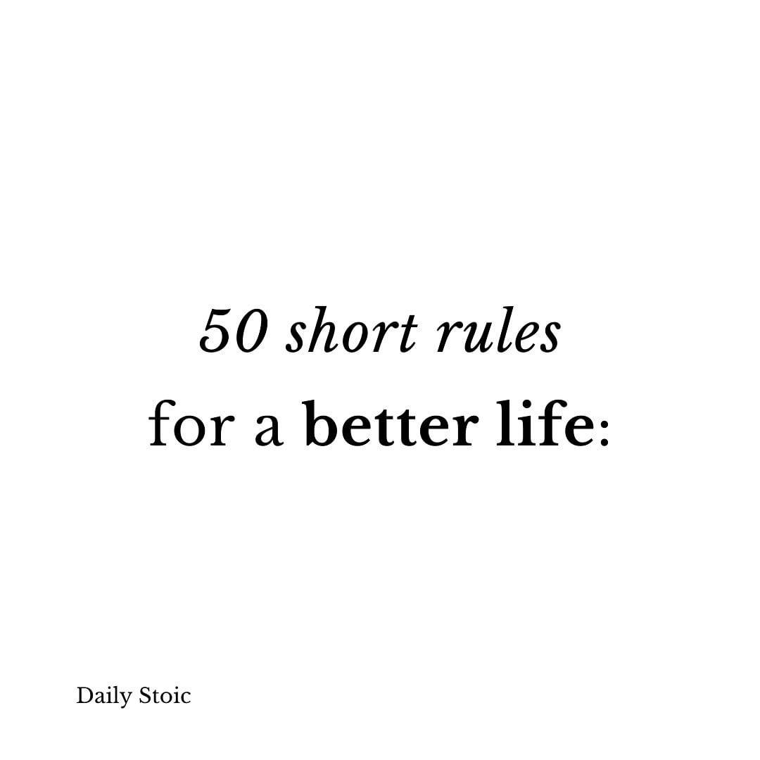 50 short rules for a better life: