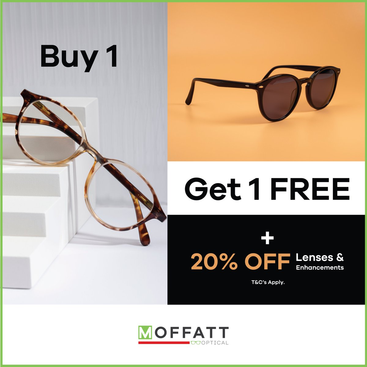Buy 1 Get 1 FREE🎉
Double the style, Double the savings! 🕶👓Elevate your eyewear game with #MoffattOptical's unbeatable offer: Buy 1, Get 1 FREE on selected frames! PLUS extra 20% OFF on lenses and enhancements. It's the perfect opportunity to refresh your look.