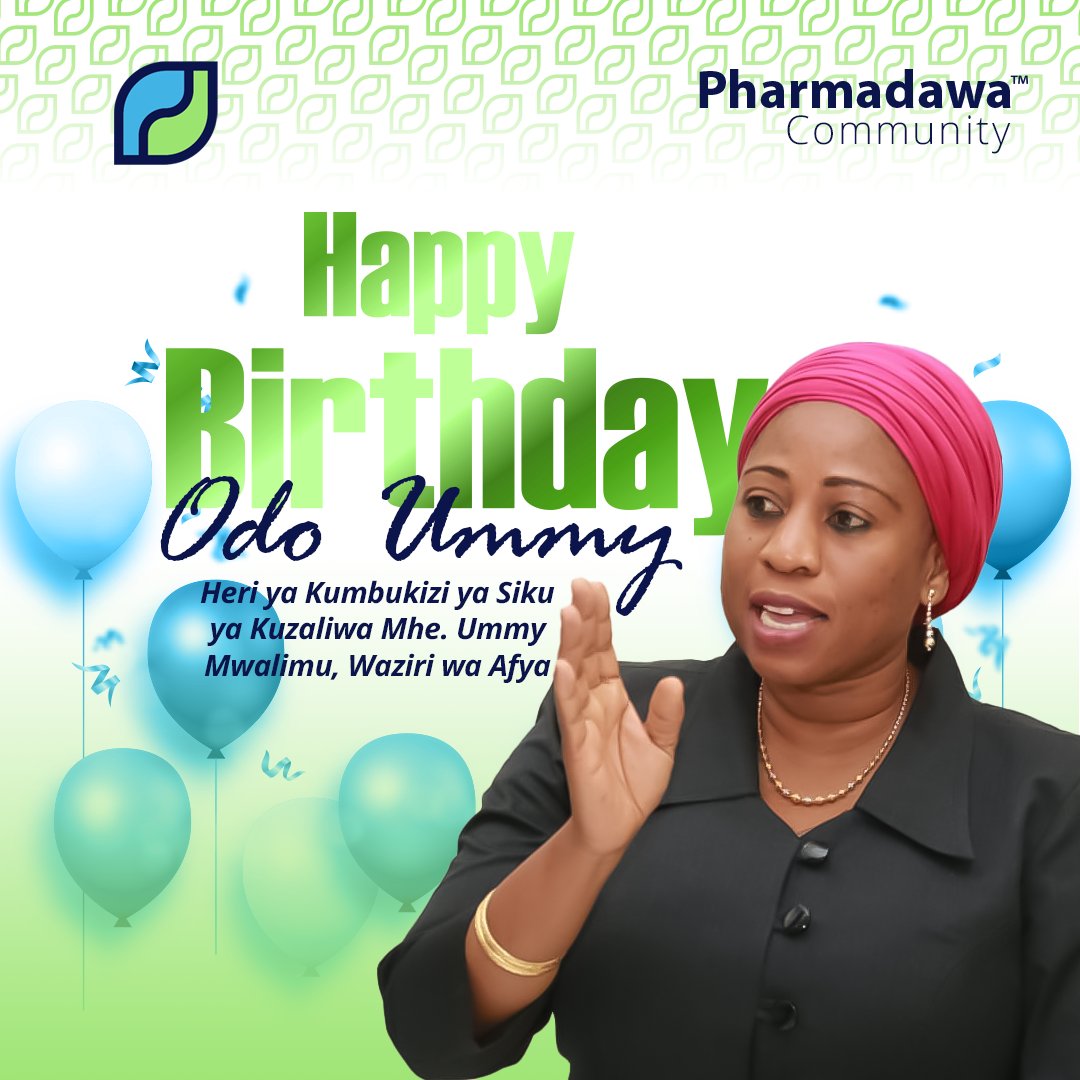 Happy Birthday Odo <a href="/ummymwalimu/">Ummy Mwalimu</a>.

<a href="/pharmadawaa/">Pharmadawa</a> inakutakiwa kila la kheri katika utendaji wa majukumu yako 💚💙
