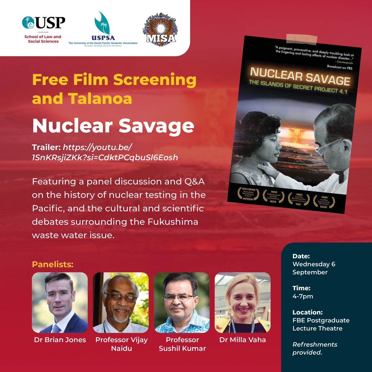 Join the USP School of Law & Social Sciences, Student Association & @misa4thepacific for the screening of #NuclearSavage. The event will include a panel discussion on nuclear testing in the #Pacific, and the recent Fukushima development. Refer to flyer for details 👇🏿👇🏿