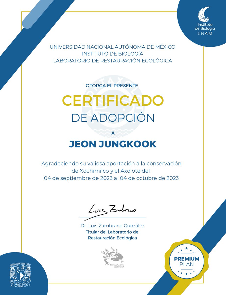 JeonJungkookMX's tweet photo. 🎂 | JUNGKOOK'S BIRTHDAY PROJECT

"NATIONAL AUTONOMOUS UNIVERSITY OF MEXICO
INSTITUTE OF BIOLOGY
ECOLOGICAL RESTORATION LABORATORY

Grants the present certificate of adoption to Jeon Jungkook In appreciation of their valuable contribution to the conservation of Xochimilco and the Axolotl"

#JungkookBirthdayProject
