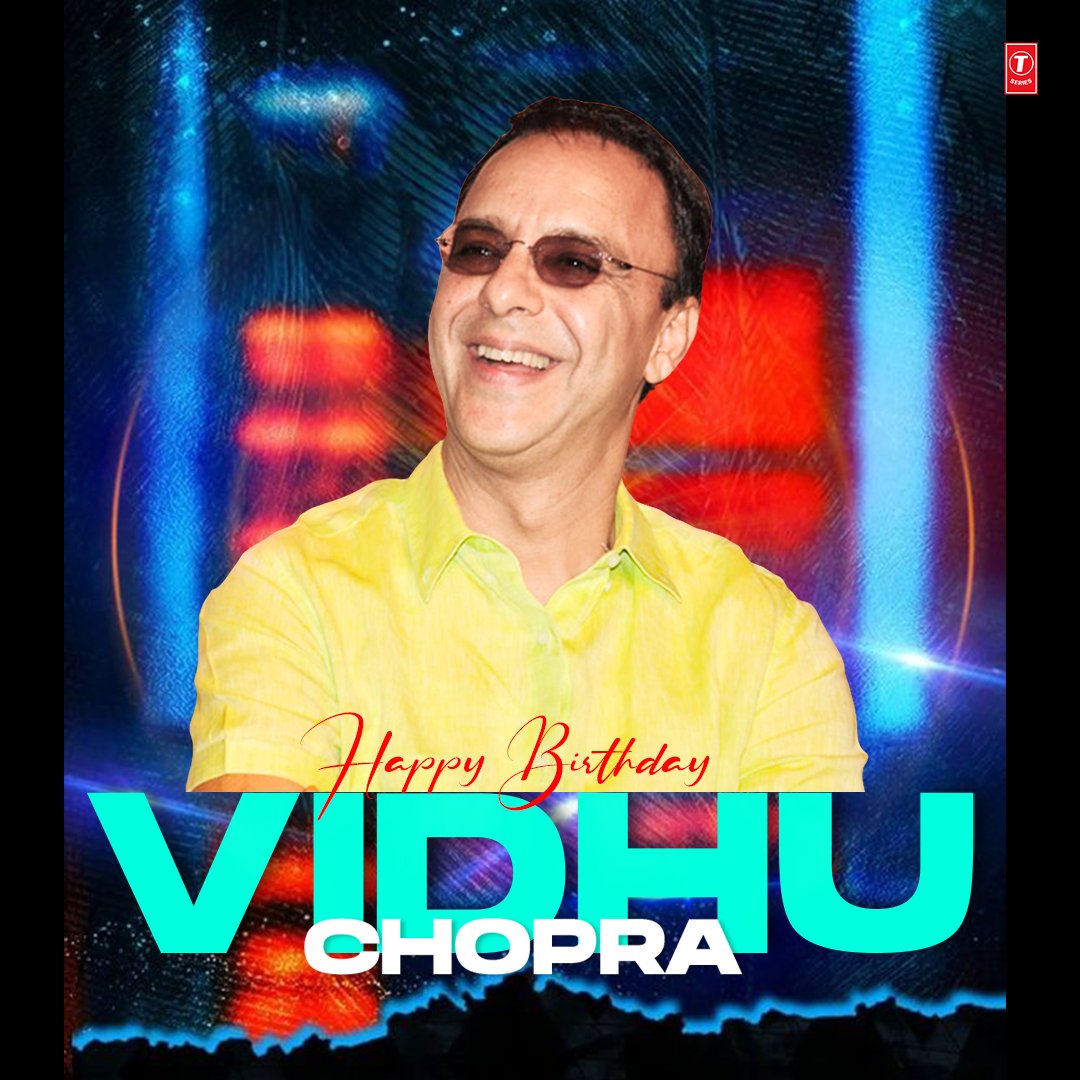 Wishing a very happy birthday to the cinematic genius, @VVCFilms! 🎥🎂 #HappyBirthdayVidhuVinodChopra #TSeries