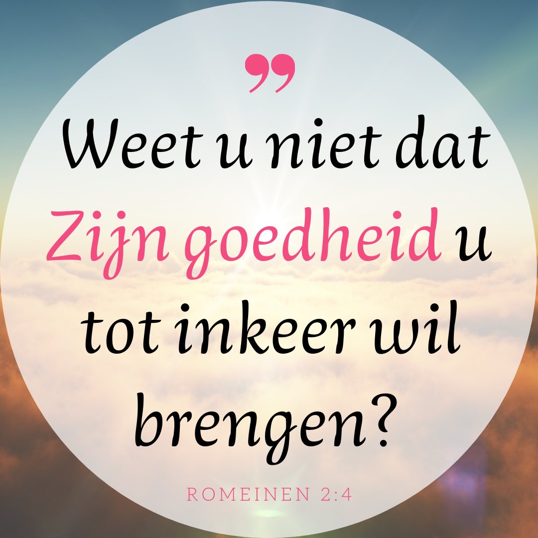 BijbellezenT's tweet image. Romeinen 2:4 zegt: "Of veracht u de rijkdom van Zijn goedertierenheid, verdraagzaamheid en lankmoedigheid, en beseft u niet dat de goedertierenheid van God u tot bekering leidt?"

#Bijbeltekst #Bijbelstudie #Goedheid #God
