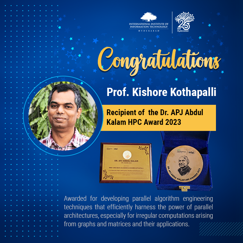 iiit_hyderabad's tweet photo. Congratulations Prof. Kishore Kothapalli on winning the Dr. APJ Abdul Kalam HPC Award 2023!
#iiithfaculty https://t.co/mExZIaBedT