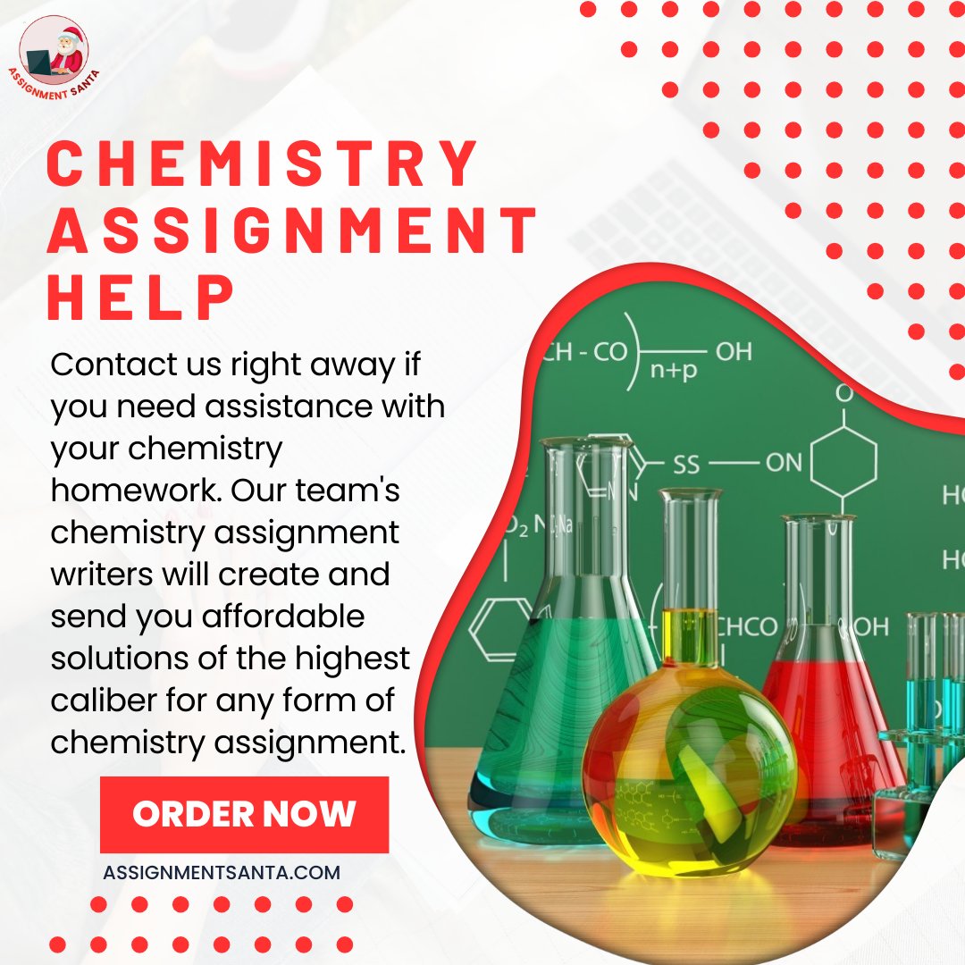 AssignmentSanta's tweet image. Our chemistry assignment help experts have offered a different approach to explaining the chemistry. 
#assignmenthelp #chemistryassignment #helpwithchemistry #assignmentsanta
Order Now: bit.ly/3JUCiT1