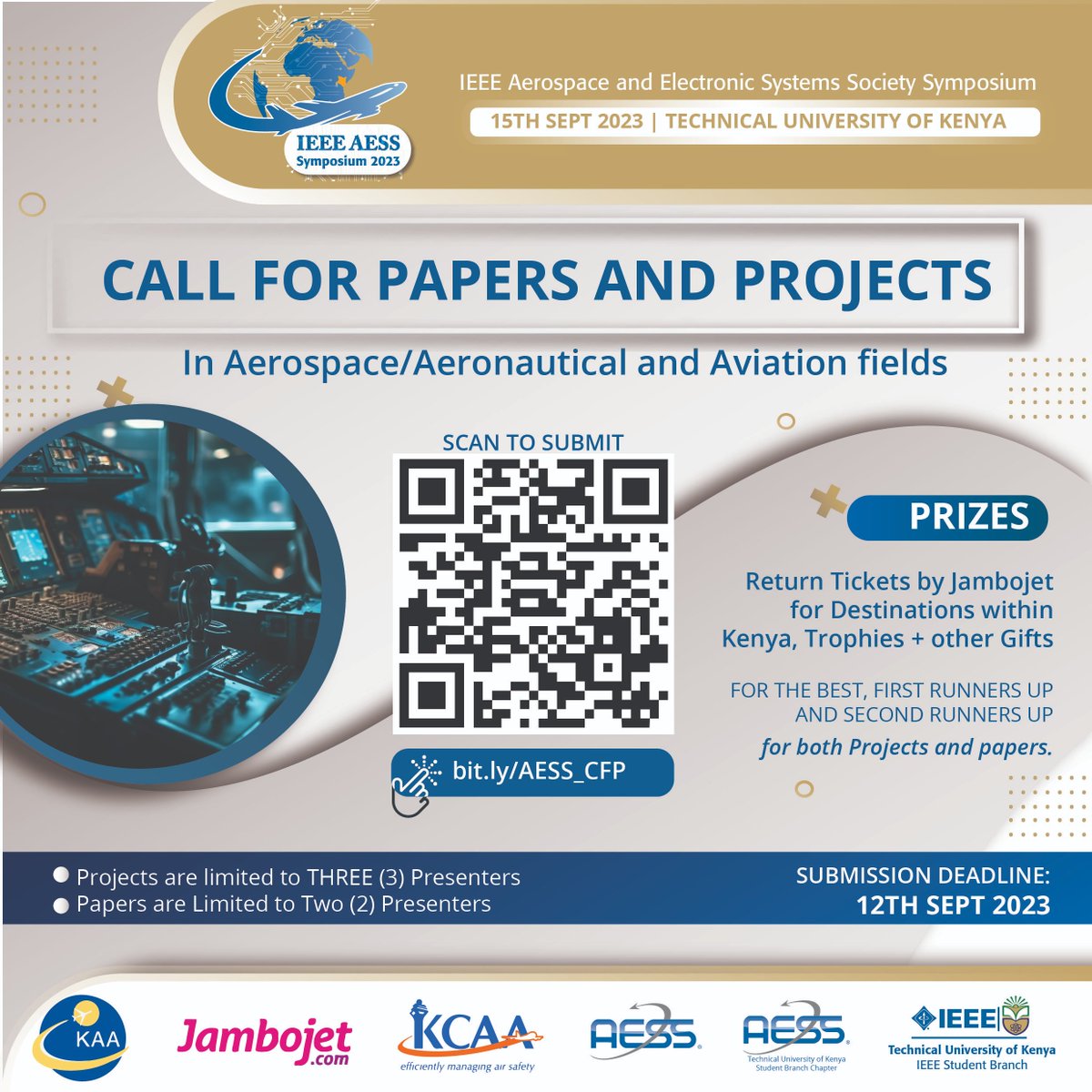 *CALL FOR PROJECTS* ‼️

"Soar to new heights at IEEE TUK AESS Symposium 2023! 🚀✈️ 

Calling for all Aerospace and Aviation enthusiasts to submit their Papers and Projects.