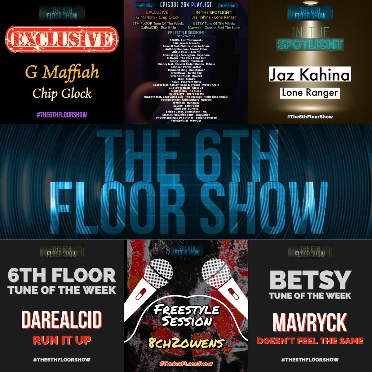 Episode 204 #OutNow feat. #Exclusive from @gmaffiah #InTheSpotlight from @JazKahina & 2 #TuneOfTheWeek picks from DaRealCID & Mavryck #The6thFloorShow 

podcasts.apple.com/gb/podcast/the…

music.amazon.co.uk/podcasts/cde4a…

mediafire.com/file/47buojnp0…

deezer.page.link/JJMZh6uMDiypGA…

tun.in/tv6Yfv