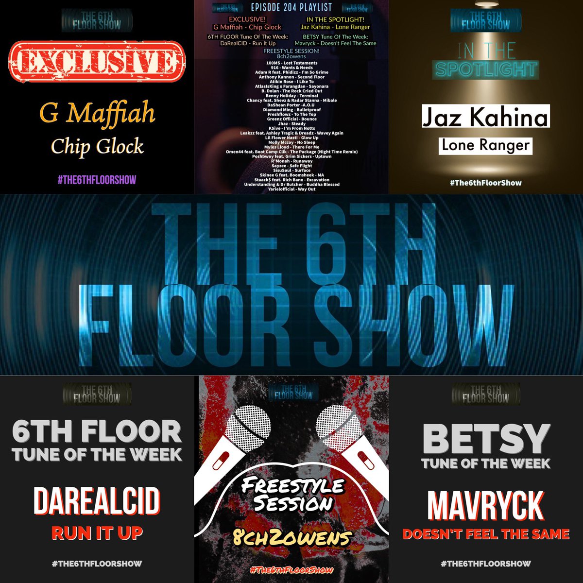 The 6th Floor Show (@the6thfloorshow) on Twitter photo Episode 204 #OutNow feat. #Exclusive from <a href="/gmaffiah/">G maffiah</a> #InTheSpotlight from <a href="/JazKahina/">Jaz Kahina ⵣ</a> & 2 #TuneOfTheWeek picks from DaRealCID & Mavryck #The6thFloorShow
podcasts.apple.com/gb/podcast/the…
music.amazon.co.uk/podcasts/cde4a…
mediafire.com/file/47buojnp0…
deezer.page.link/JJMZh6uMDiypGA…
tun.in/tv6Yfv Episode 204 #OutNow feat. #Exclusive from <a href="/gmaffiah/">G maffiah</a> #InTheSpotlight from <a href="/JazKahina/">Jaz Kahina ⵣ</a> & 2 #TuneOfTheWeek picks from DaRealCID & Mavryck #The6thFloorShow
podcasts.apple.com/gb/podcast/the…
music.amazon.co.uk/podcasts/cde4a…
mediafire.com/file/47buojnp0…
deezer.page.link/JJMZh6uMDiypGA…
tun.in/tv6Yfv