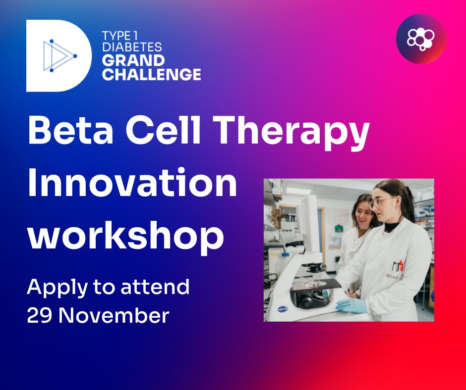 📢 Apply now to be part of the #Type1DiabetesGrandChallenge beta cell therapy innovation networking workshop and be part of the discussion on how best to use high-risk, high-reward ideas to bring us closer to making beta cell therapies a reality.
