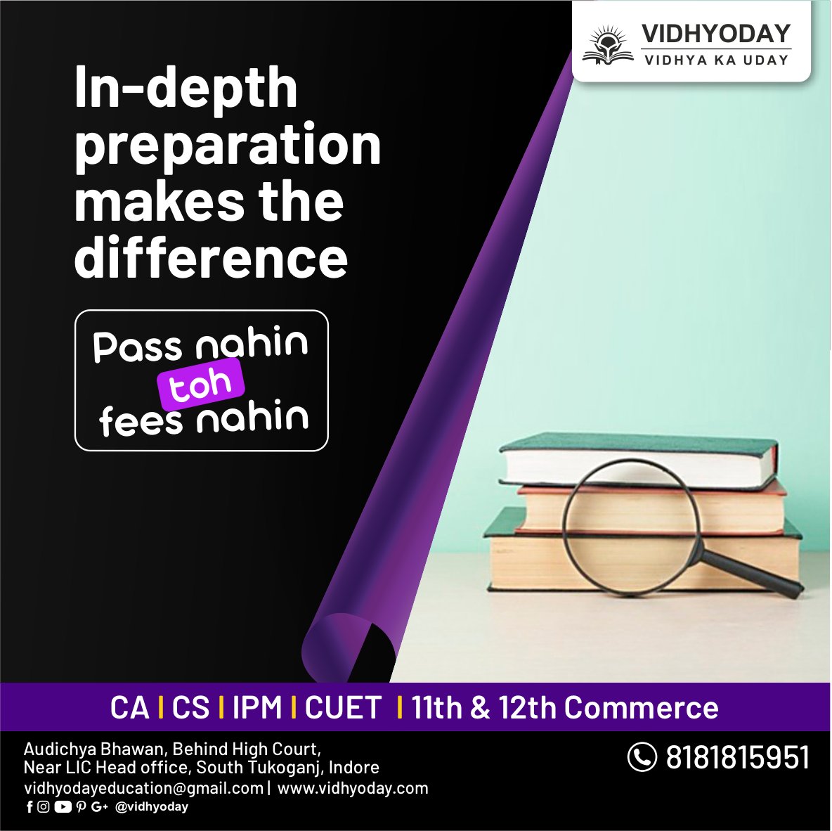 Expert mentorship and result-oriented pedagogy at Vidhyoday, the best commerce coaching helps you achieve your career goals.
__
#VidhyodayCommerceCoaching #VidhyaKaUday #PassNahiToFeesNahi #CAStudents #Vidhyoday #CA #CS #IPM #CUET #CommerceCoaching