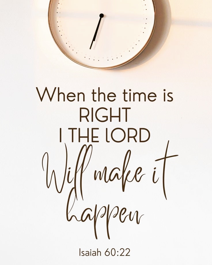 May you rest in this promise that God is working behind the scenes and when the time is right, your prayer shall be answered. He is a Faithful God! Have a wonderful Tuesday.

#tuesdaythoughts  #reflections #FaithfulGod #promisekeeper