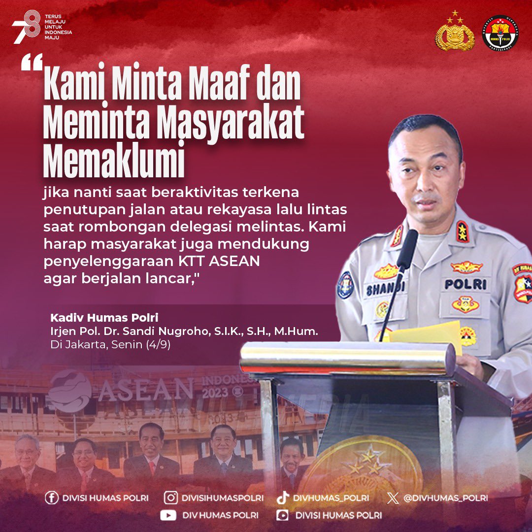 HumasPoldaJatim's tweet photo. Kami minta maaf dan meminta masyarakat memaklumi jika nanti saat beraktivitas terkena penutupan jalan atau rekayasa lalu lintas saat rombongan delegasi melintas. Kami harap masyarakat juga mendukung penyelenggaraan #KTTAsean2023 agar berjalan lancar Demi Kemajuan Bersama https://t.co/e9dqUdCvto