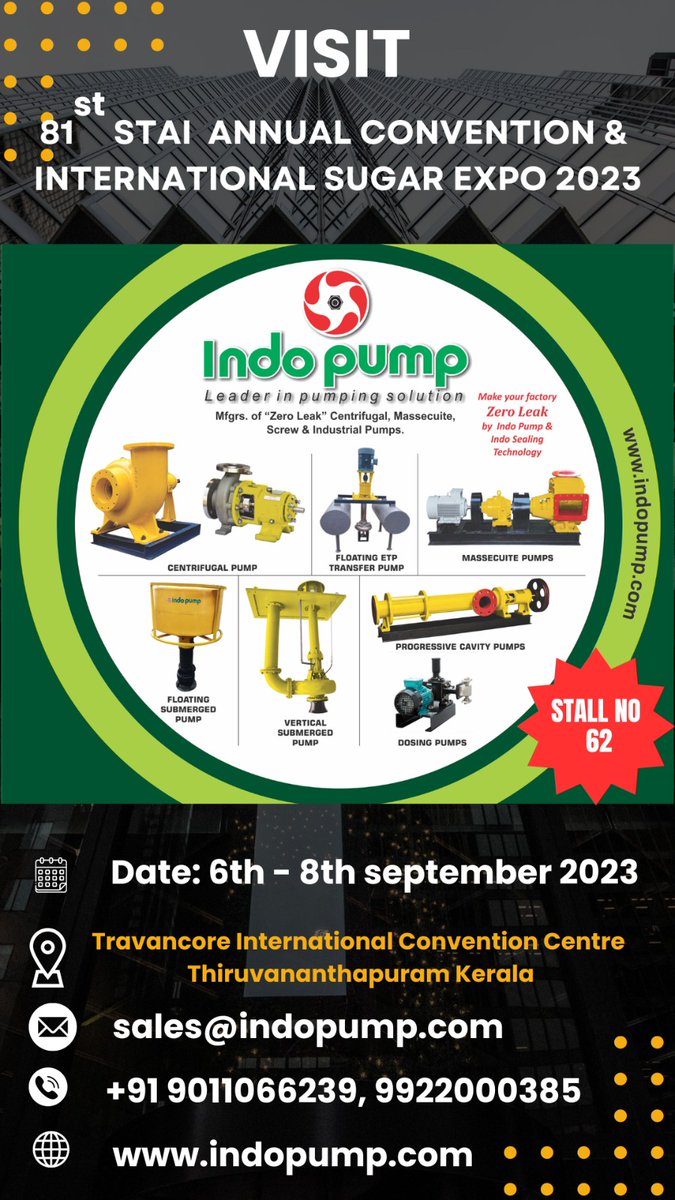 Indo_Pumps's tweet photo. We, INDO PUMP  feel immense pleasure to invite you to our stall at 81ST STAI ANNUAL CONVENTION &amp;

INTERNATIONAL SUGAR EXPO 2023 https://t.co/2IN1s6QUFU