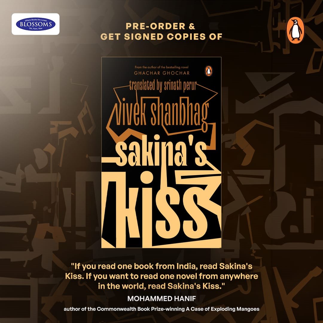 🚨 Pre-order alert! "Sakina's Kiss" by Vivek Shanbhag, in Kannada and brilliantly translated by Srinath Perur, is dropping in the first week of October! 📚 Secure your signed copy at just Rs. 350. Contact us at 9449373202 or order online: blossombookhouse.in/product/sakina…. 📖🗓️