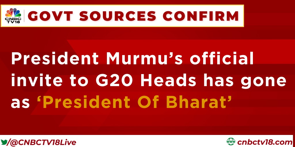 CNBCTV18Live's tweet photo. Govt Sources Confirm that official invite for dinner being hosted by President Murmu for G20 Heads has been sent as ‘President Of Bharat’

#Bharat #PresidentOfBharat #G20 https://t.co/lRJBMNsn37