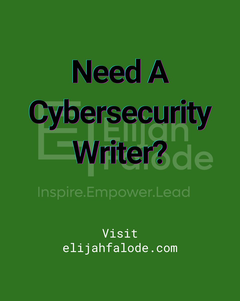 elijah_falode's tweet image. Need a #cybersecuritycontentwriter, visit my website at elijahfalode.com and let me craft high-quality #cybersecuritycontent to educate your audience. #DigitalSecurity#Infosec #Cyberaware