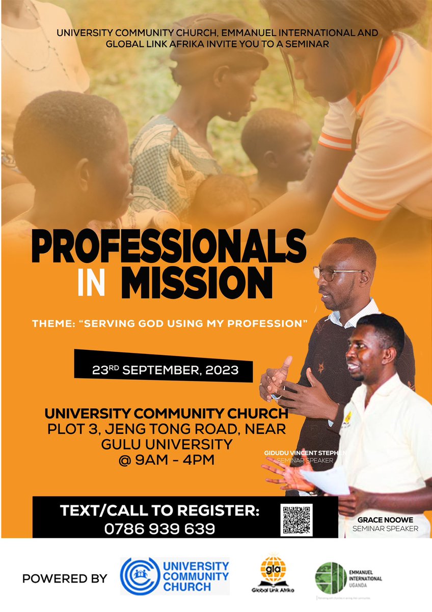 Join us on 23rd September at UCC for the Professionals In Mission (PIM) seminar! 🌍✨Discover how your skills can make a difference in missions. Admission is FREE, courtesy of UCC, Global Link Afrika, and Emmanuel International. Register now: Call/SMS 0786-939639 or scan QR code.