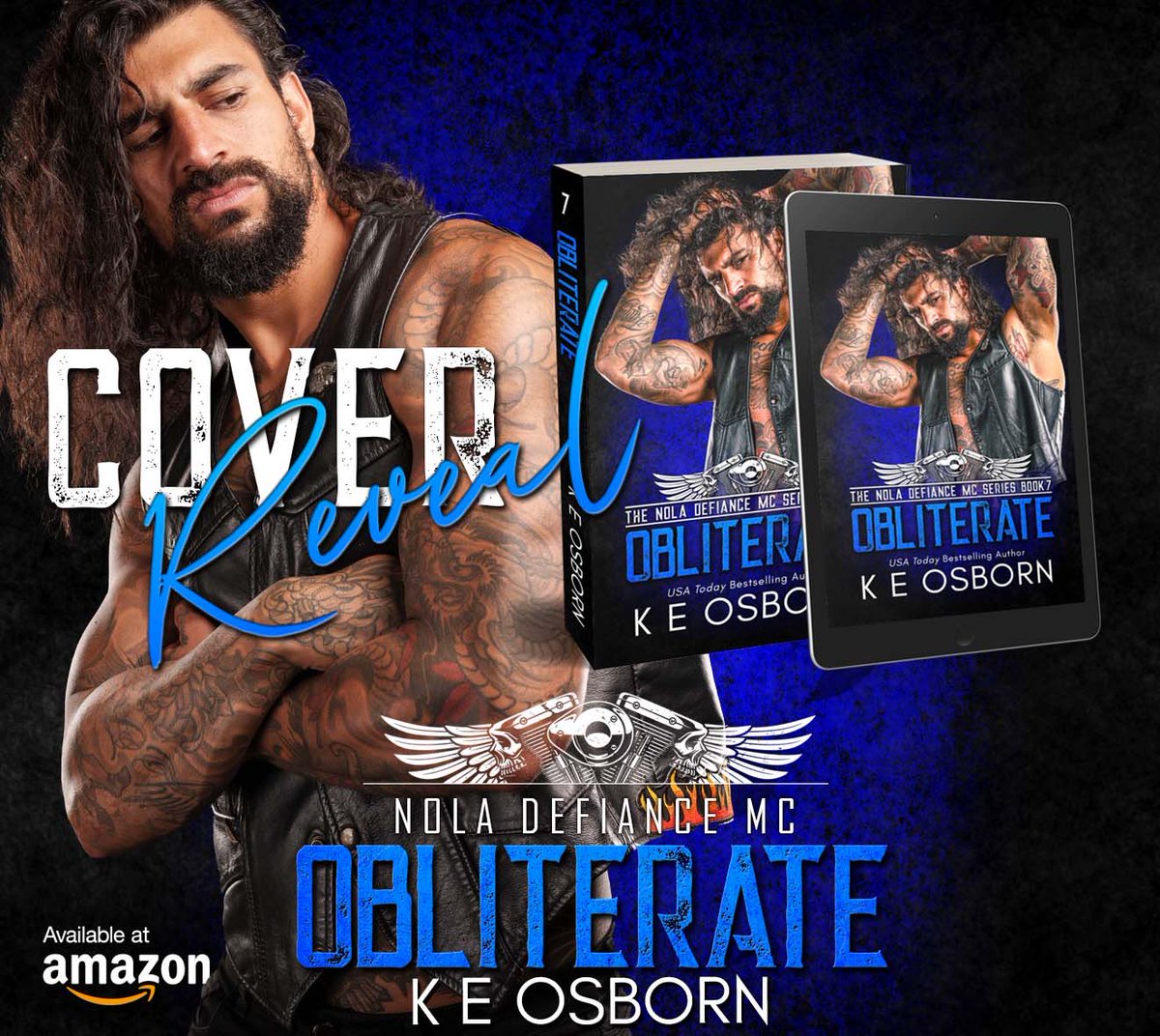 💙 𝗖𝗢𝗩𝗘𝗥 𝗥𝗘𝗩𝗘𝗔𝗟 💙
Obliterate: The NOLA Defiance MC Series Book Seven by @KEOsbornAuthor is releasing 11.15

𝗣𝗿𝗲𝗢𝗿𝗱𝗲𝗿 ➜ mybook.to/obliterate
𝐀𝐝𝐝 𝐭𝐨 𝐆𝐨𝐨𝐝𝐫𝐞𝐚𝐝𝐬 ➜ bit.ly/3sDDB2u

<a href="/EJBookPromos/">Enticing Journey</a>