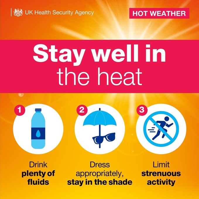 Hot weather is forecast this weekend.  Stay well in the heat by looking out for those who are vulnerable, drinking plenty of fluids, staying in the shade &amp; limiting strenuous activity.

Read more here: ukhsa.blog.gov.uk/2022/07/14/sta…