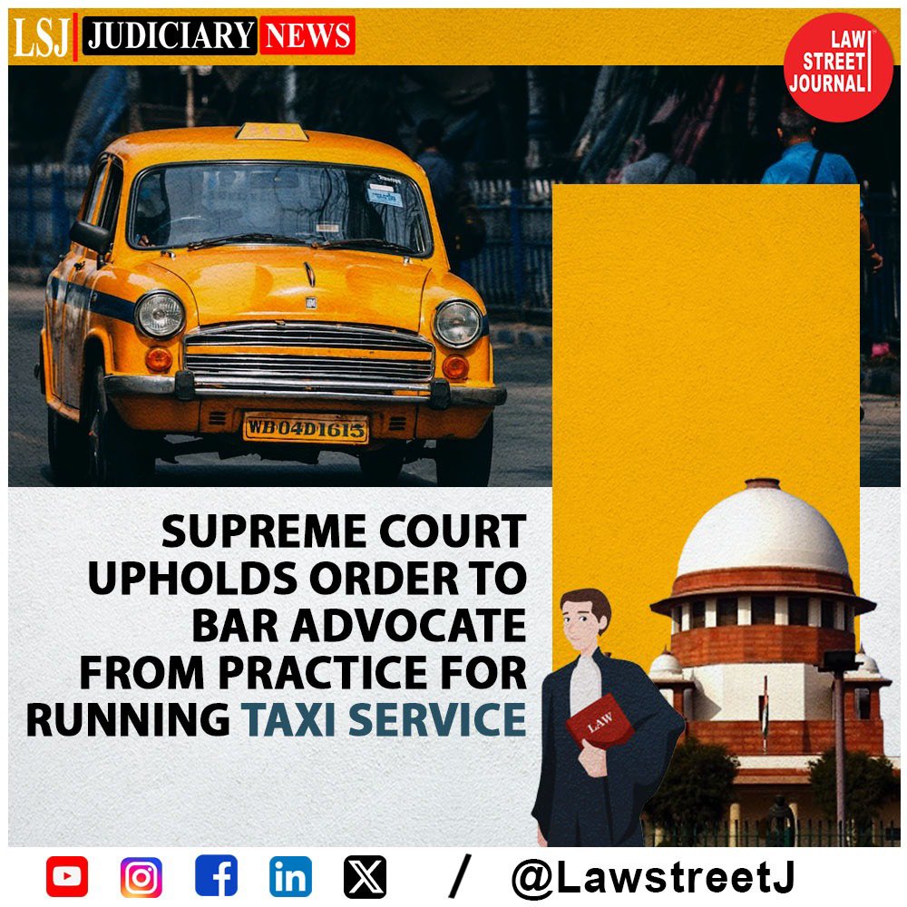 LawstreetJ's tweet photo. Supreme Court upholds order to bar Advocate from practice for running taxi service
Read full article https://t.co/2xcByq80xE
#SupremeCourt #BarCouncilofIndia #Misconduct #LegalEthics #LawPractice #DisciplinaryCommittee #JudicialDecision #OneYearBan #India #LawstreetJ https://t.co/buX7ZknmrS