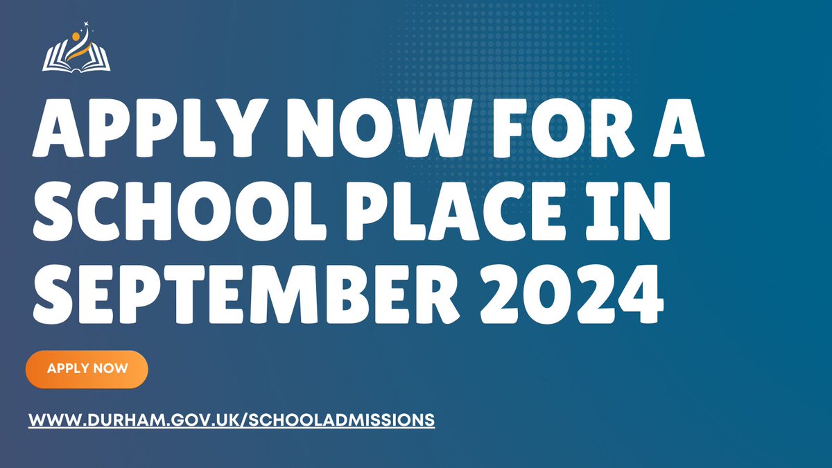 DurhamCouncil's tweet photo. You can now apply for a school place for September 2024. The closing date for secondary school applications is midnight on 31 October 2023. (1 of 2) https://t.co/MyUu4KIEPN