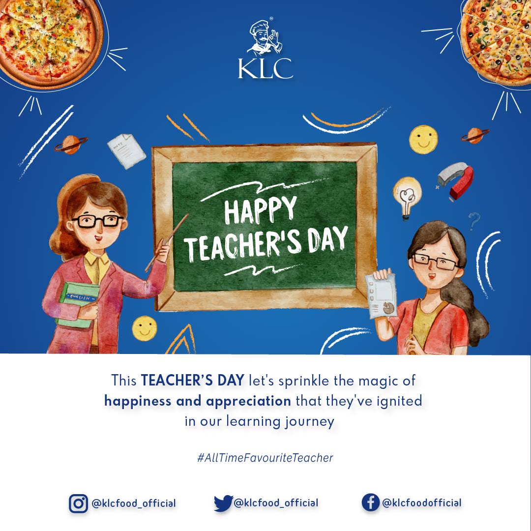 klc_official's tweet photo. This TEACHER’S DAY let's sprinkle the magic of happiness and appreciation that they've ignited in our learning journey.  #alltimefavouriteteacher

HAPPY TEACHER'S DAY !
#KLCFood #teachersday #HappyTeachersDay #teachers https://t.co/S0kx0hiWwl