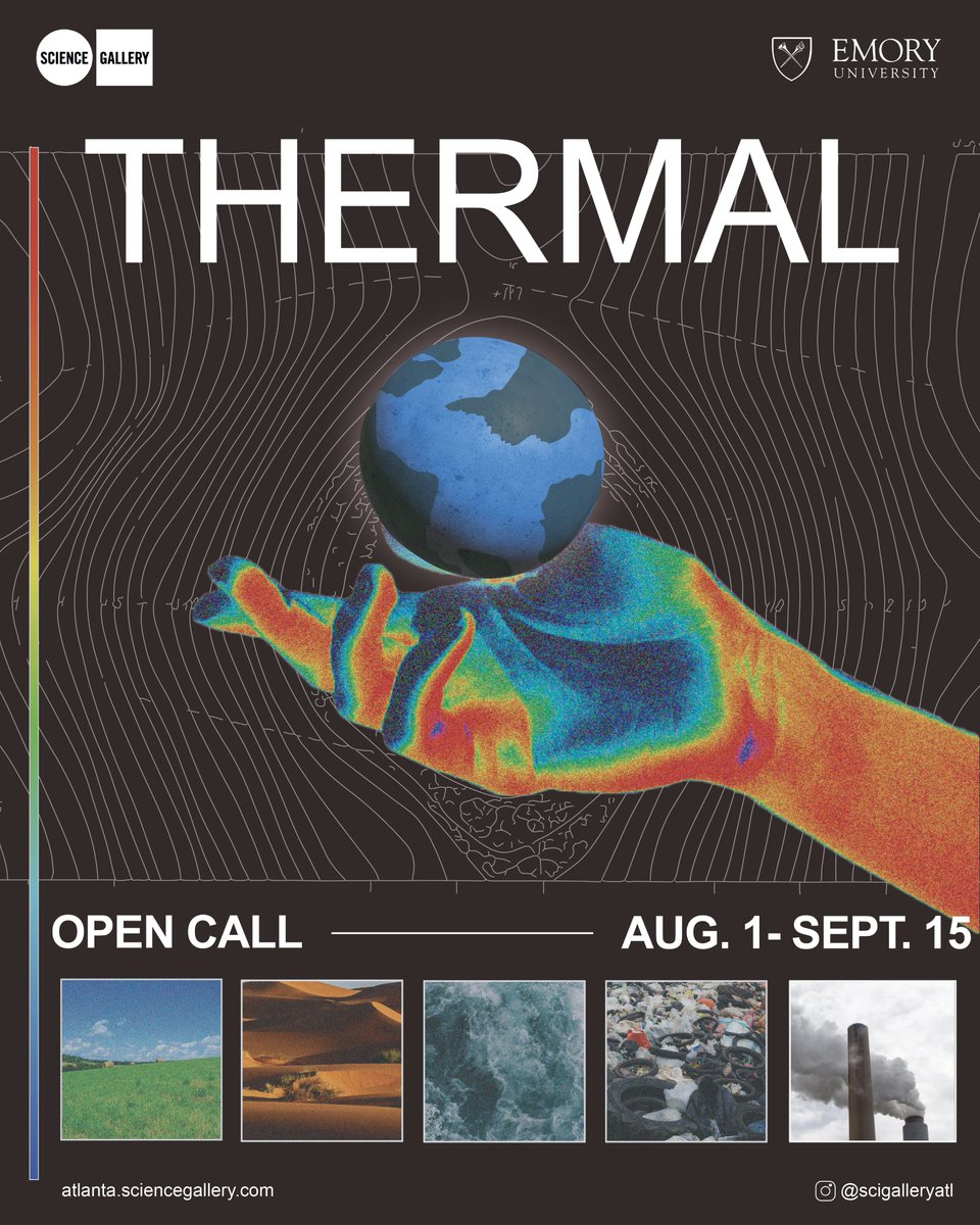 Our next exhibition, THERMAL, will explore the collective role we play in impacting our evolving global and local climates and our responsibility in directing the future of the Earth’s tangible/intangible resources. Learn more about our THERMAL Open Call:
atlanta.sciencegallery.com/thermal