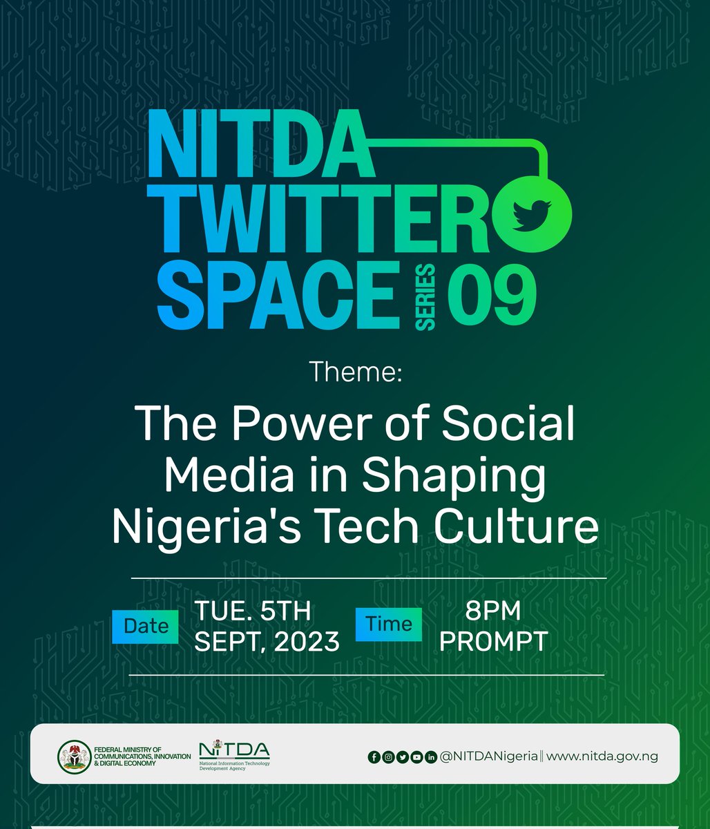 Join us tonight for an engaging discussion on the "Power of Social Media in shaping Nigeria's Tech Culture" Hosted by NITDA on Twitter Space!

Time: 8:00pm
Venue: <a href="/NITDANigeria/">NITDA Nigeria</a>

Let's explore how social media is driving innovation, fostering collaboration, and reshaping Nigeria's