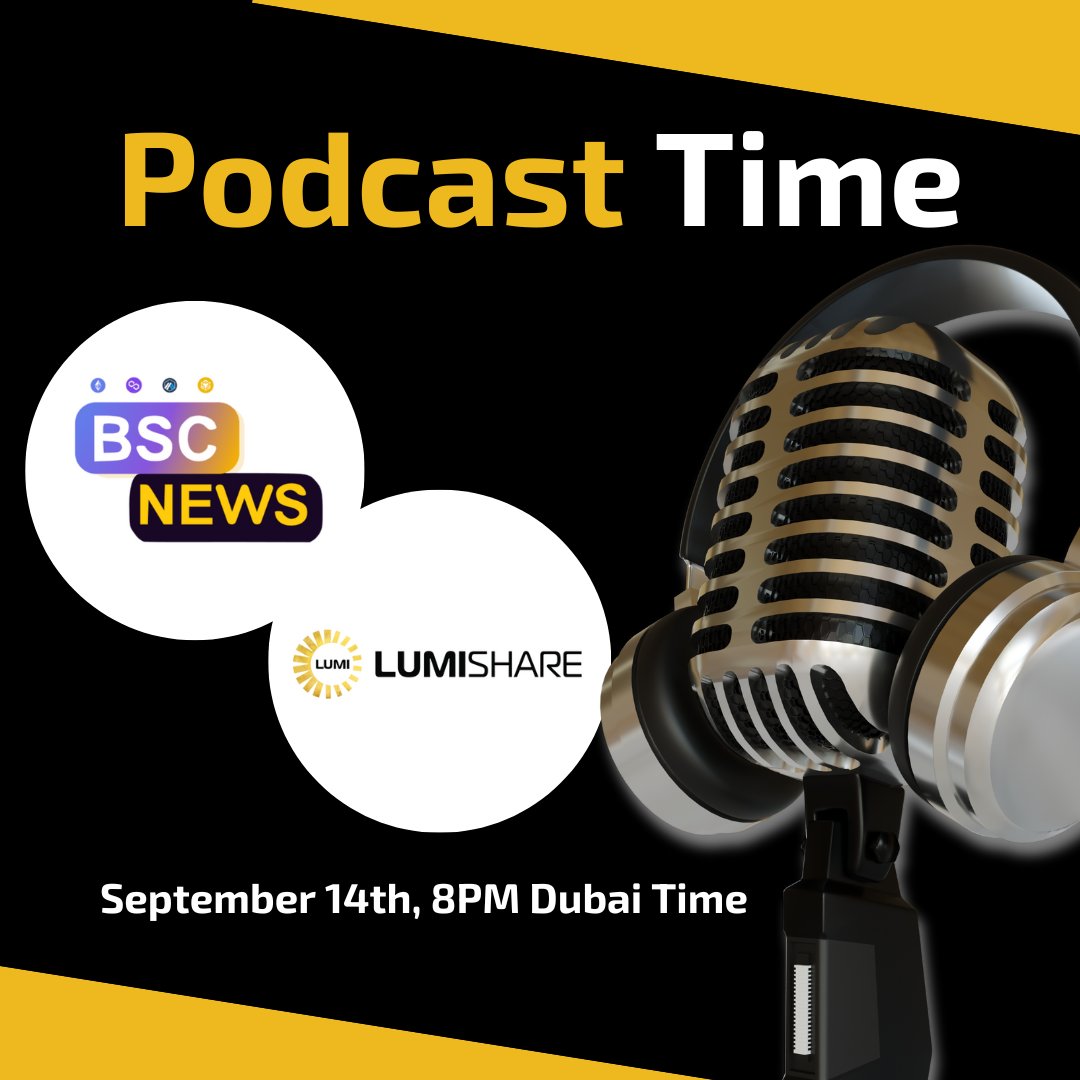 🎉 #9DaysOfLUMI - Announcement Day 1🎉

Join us on September 14th at 8PM Dubai Time for an exclusive #Podcast with <a href="/BSCNews/">BSCN</a>! We'll be diving deep into the world of LumiShare, discussing our journey, vision, and what's next. 

Set a reminder 📅 and get ready for an enlightening