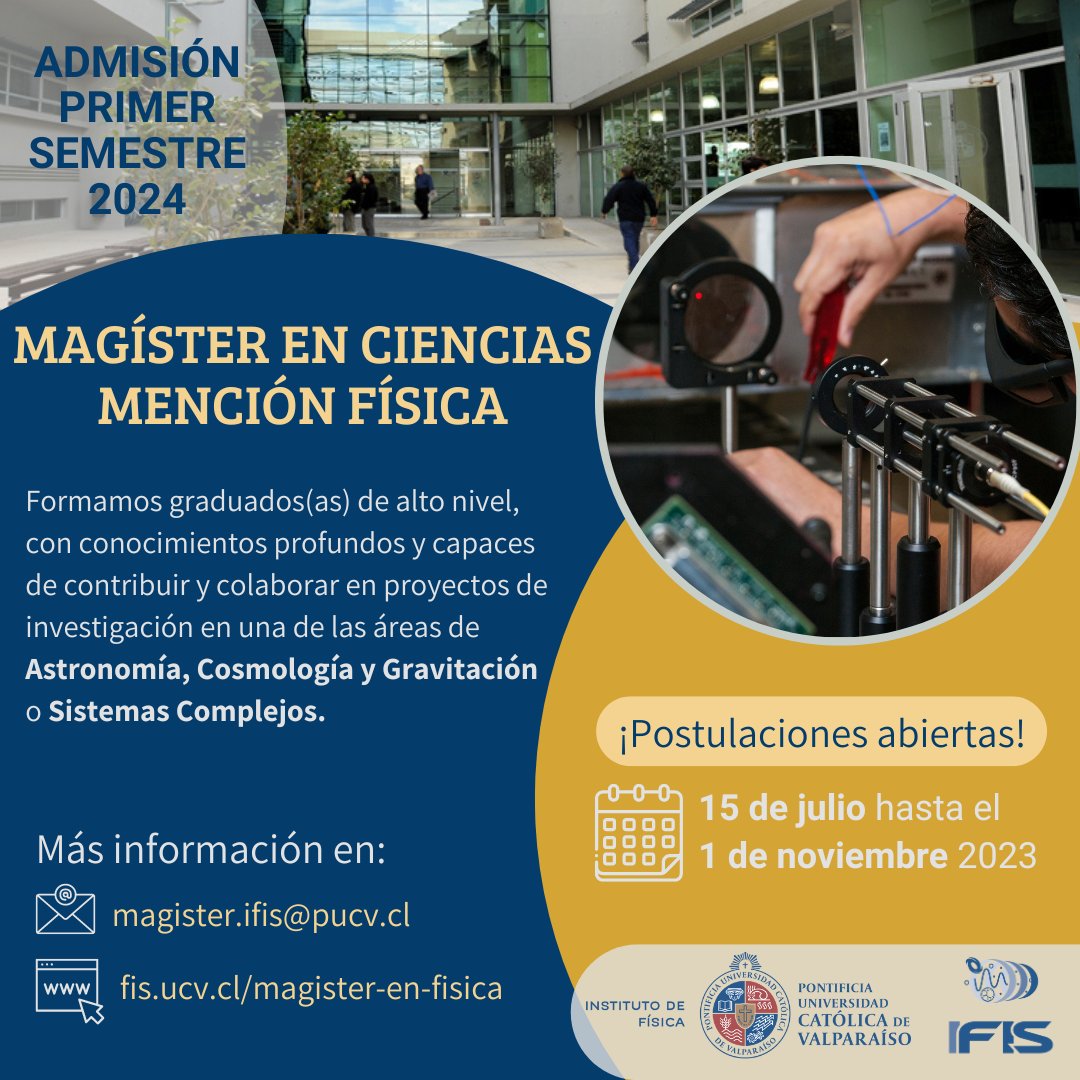 🎓¡Ya se encuentran abiertas las postulaciones para el Magíster en Ciencias Mención Física!🌌

🗓️ La admisión de este segundo semestre comenzó el 15 de julio y dará termino el 1 de noviembre de este año.

🔬📚 Revisa la información aquí:

fis.ucv.cl/magister-en-fi…