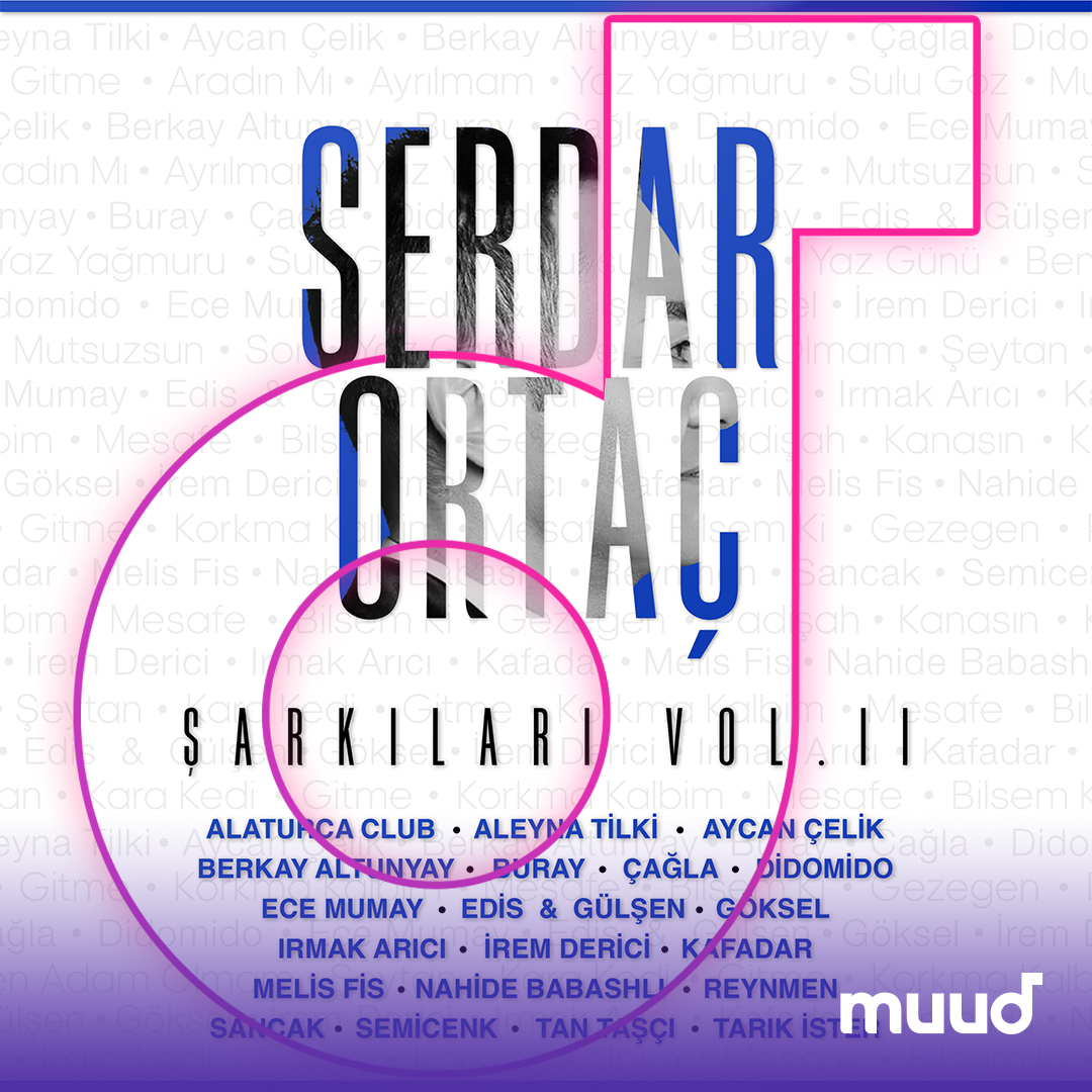 “Serdar Ortaç Şarkıları, Vol. 2” albümü şimdi Muud’da! muud.com.tr/sa/1764796 #Muud #Muudluluk #SerdarOrtaç