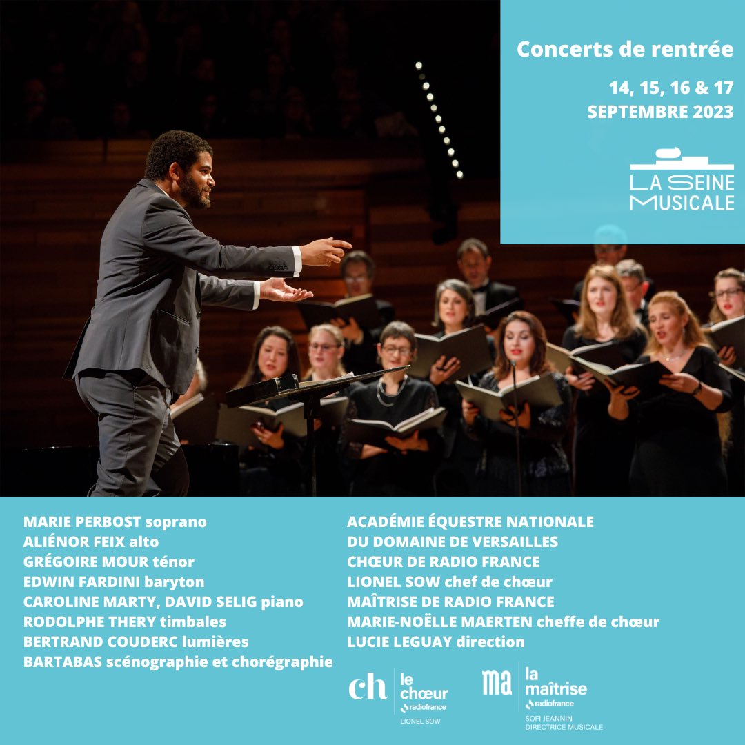 ChoeurRF's tweet photo. Le Requiem de Mozart de #Bartabas du 14 au 17 septembre à @LaSeineMusicale avec le @choeurRF et la @maitriseRF. Rencontre entre la musique sacrée mozartienne et l’art équestre chorégraphié pour ouvrir la saison de nos formations chorales !
#ouverture #saison2324 https://t.co/SAQUs3jOkf
