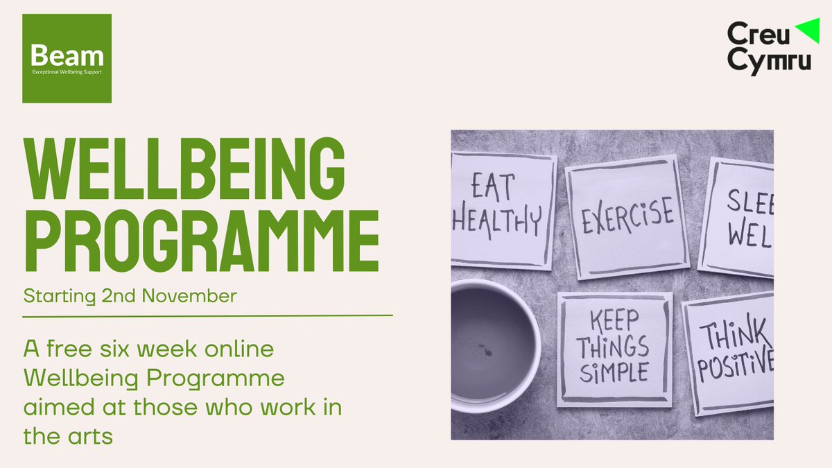 CreuCymru's tweet photo. As part of our November Wellbeing Month we are running a free to access Wellbeing Programme run by @BeamTraining . The programme is aimed at anyone who works in the performing arts. https://t.co/cHBYF9Y3EK https://t.co/Z8v6HCDlZd