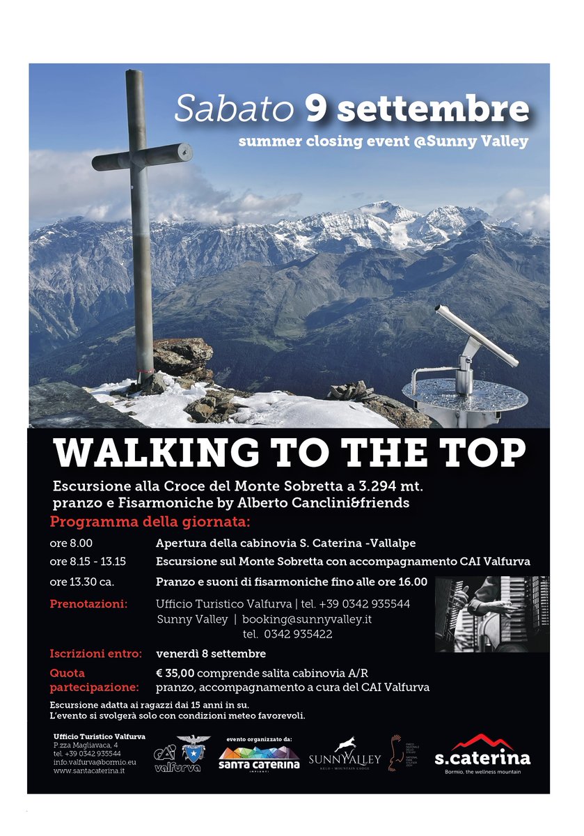 SABATO 9 SETTEMBRE 2023

Walking to the top - Escursione al Monte Sobretta
a seguire pranzo allietato dalle fisarmoniche 🎶

Vi aspettiamo a <a href="/SantaCaterinaVa/">S.Caterina Valfurva</a> !❤️