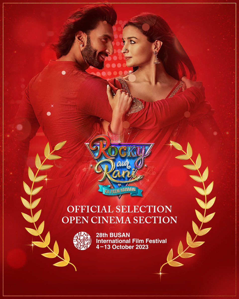 Exciting News!! 🎉 Rocky aur Rani Kii Prem Kahaani has been chosen for the Open Cinema Section at the prestigious Busan Film Festival. 🎬🌟 #RockyRaniAtBusan #FilmFestival
