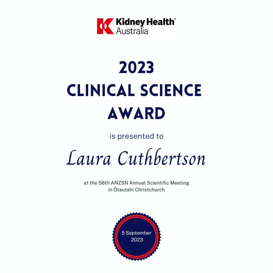 Congratulations to Laura Cuthbertson & Matthew Jose for being awarded the @KidneyHealth Clinical Science Award for outstanding contribution to research in clinical science 'Impact of preconception chronic kidney disease on pregnancy outcomes & postpartum maternal kidney function'