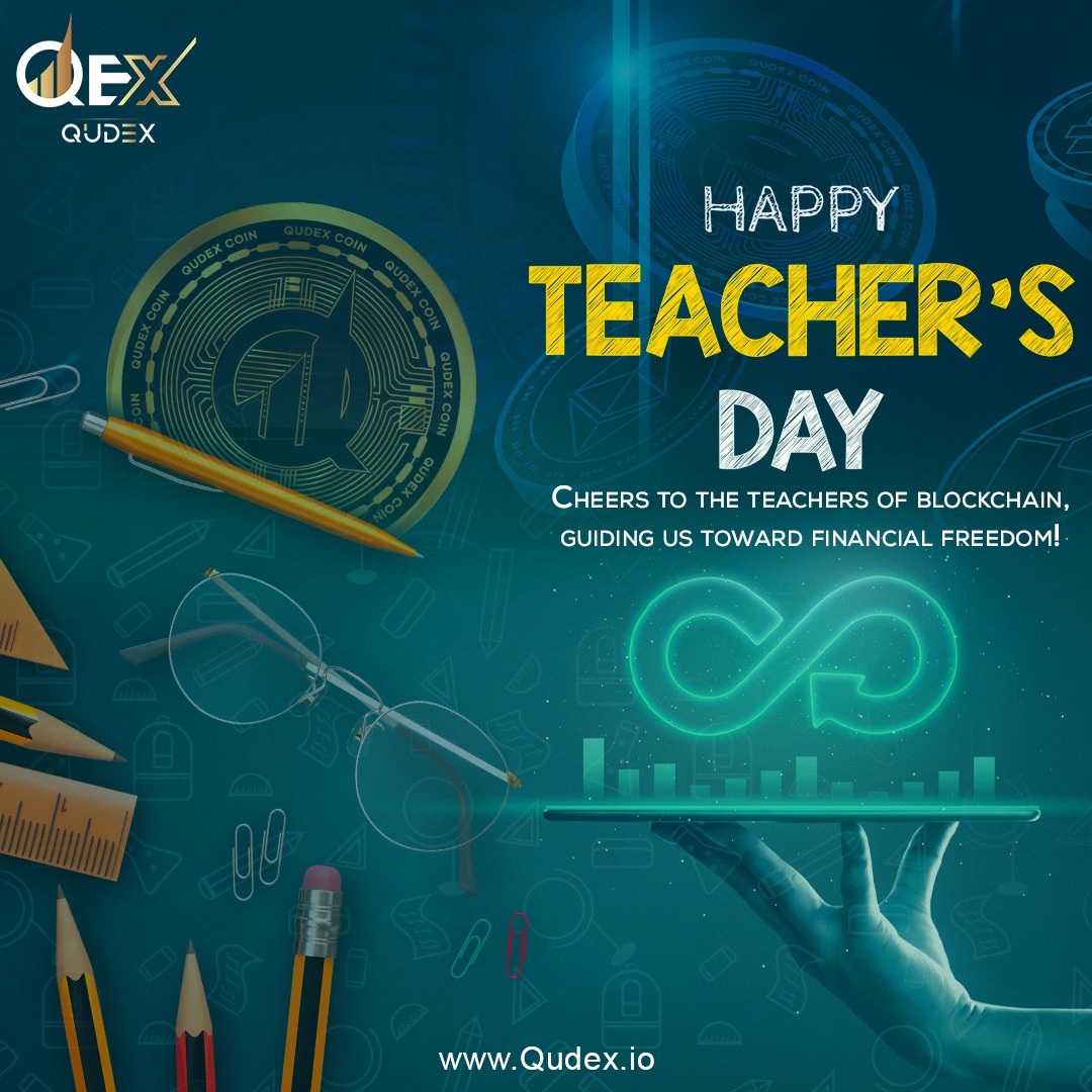 QexCoin's tweet photo. On this Teacher's Day, let's remember that in the world of #crypto, every market trend is a lesson, and every successful investor is a teacher." 📈💡

#TeachersDay2023 #HappyTeachersDay #FinancialFreedom💰 #CryptoInvestors https://t.co/KKo8JvxCD0