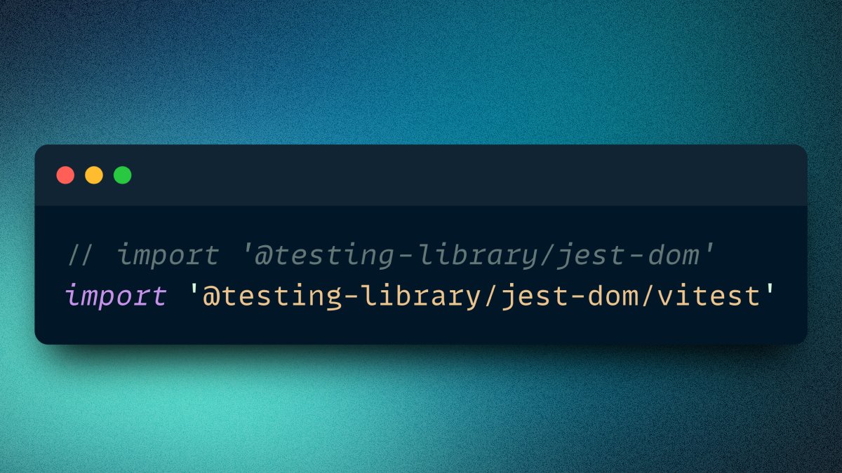 We see this asked quite a lot: If you've migrated from Jest to Vitest and looking for the jest-dom equivalent for @vitest_dev, just edit your setup file 🦉