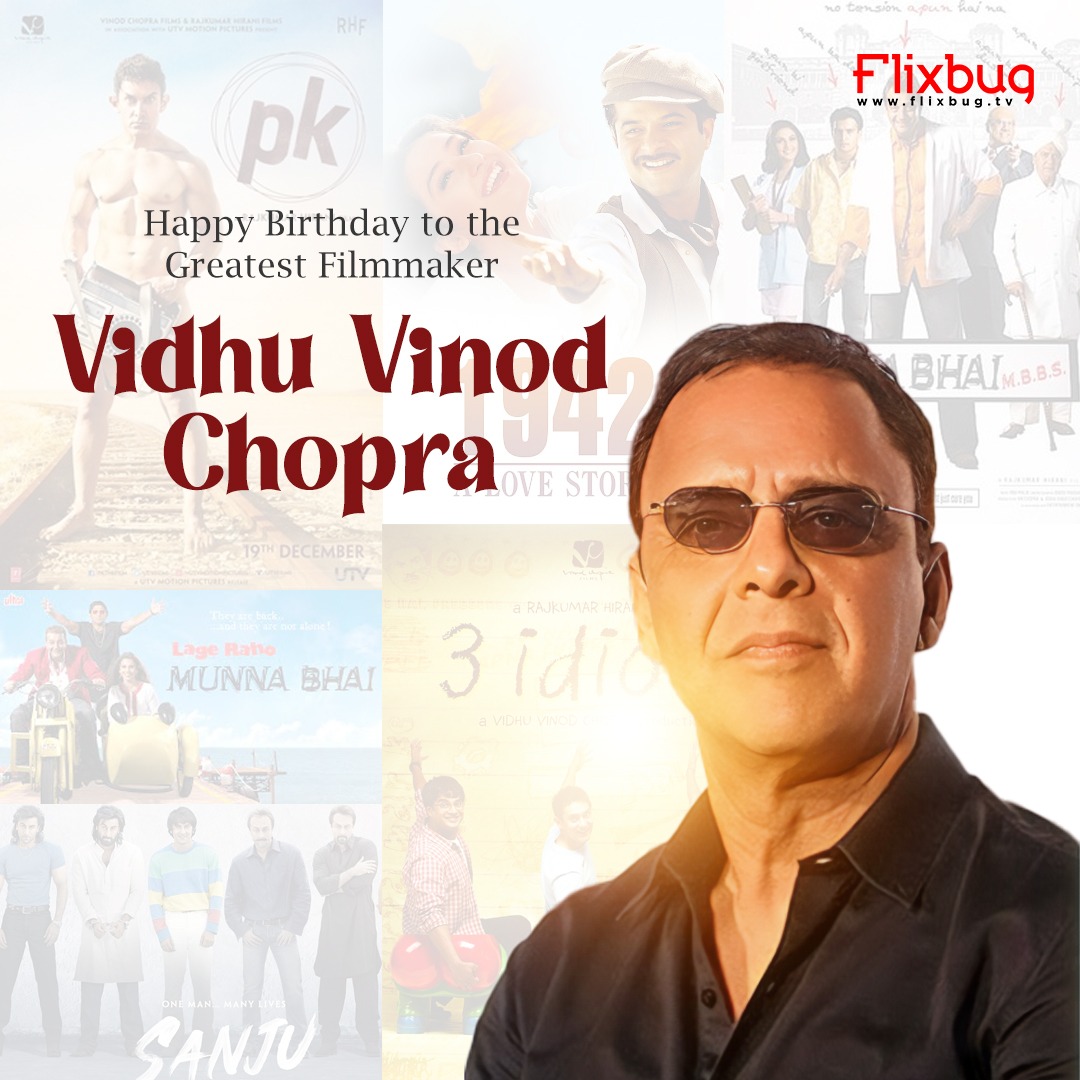 flixbugofficial's tweet photo. Wishing the brilliant filmmaker #VidhuVinodChopra a very Happy Birthday from #Flixbug! May your cinematic journey continue to inspire and entertain us!
.
.
@VVCFilms
#HappyBirthdayVidhuVinodChopra #vidhuvinodchoprafilms #lovestory1942 #MunnaBhaiMBBS #Bollywood #DiscoverFlixbug https://t.co/iJ179Hburb