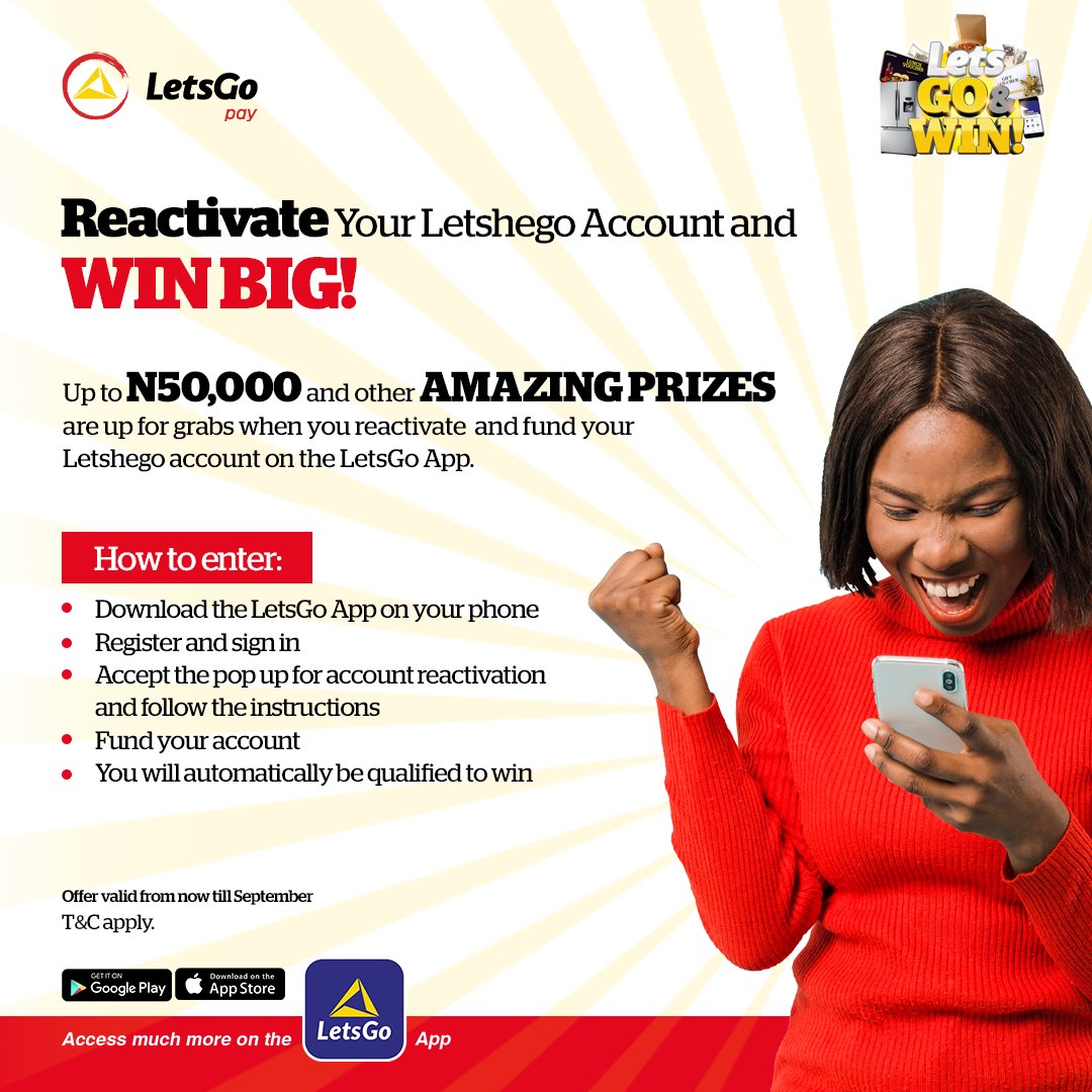 LetshegoNigeria's tweet photo. Reactivate your Letshego account and win big this September!
N50,000 and other fantastic prizes could be yours when you fund your dormant account on the LetsGo App.
Download the LetsGo App and follow the instructions above to get started.
Your time starts now! β³
#letsgopay https://t.co/MDqI03rwWS
