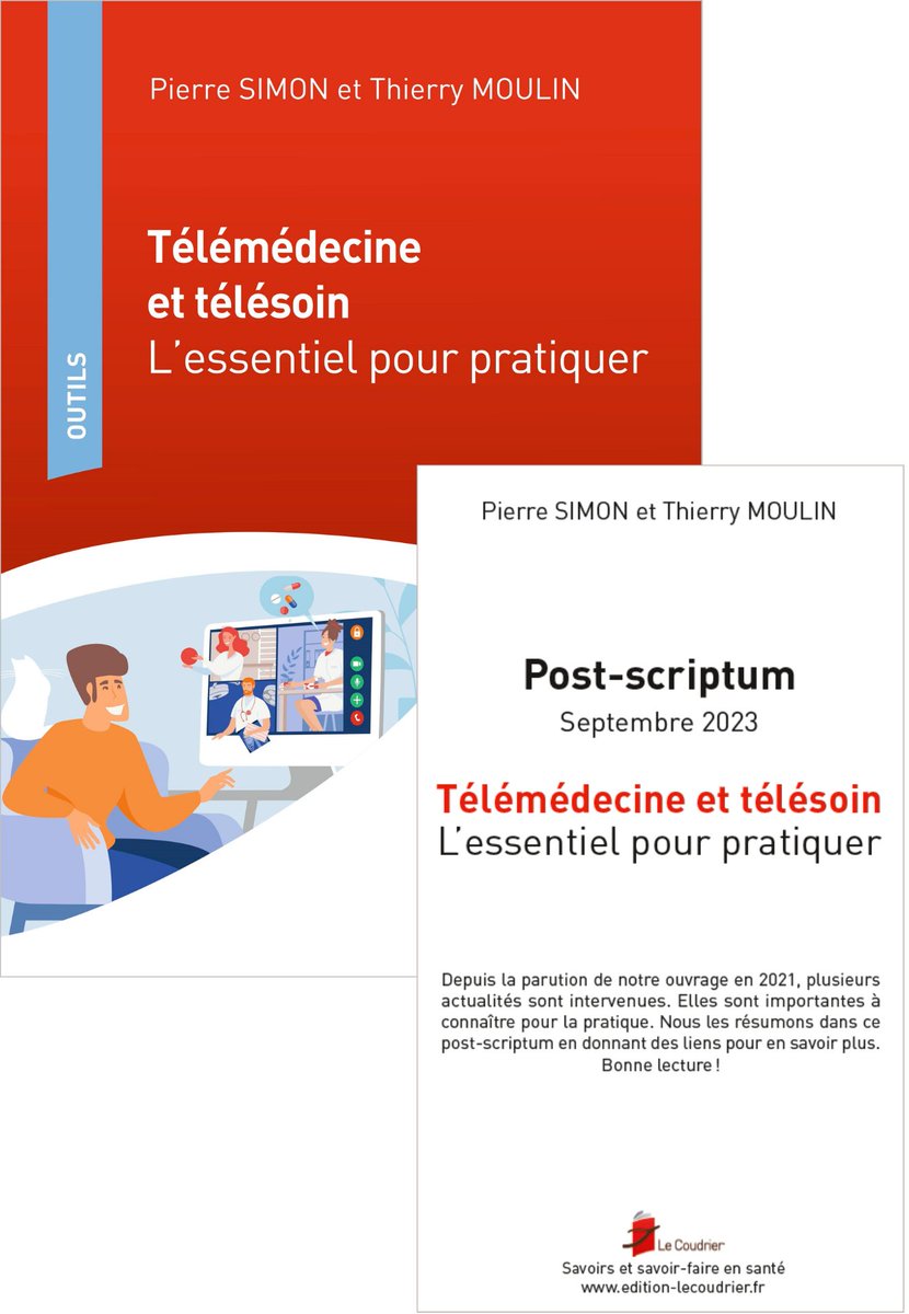 CoudrierLe's tweet photo. Télémédecine   et télésoin, l'essentiel à savoir pour actualiser sa pratique par Pierre   Simon et Thierry Moulin, en ligne aujourd'hui
https://t.co/lkz6giEuhh https://t.co/7zaVRx48M1