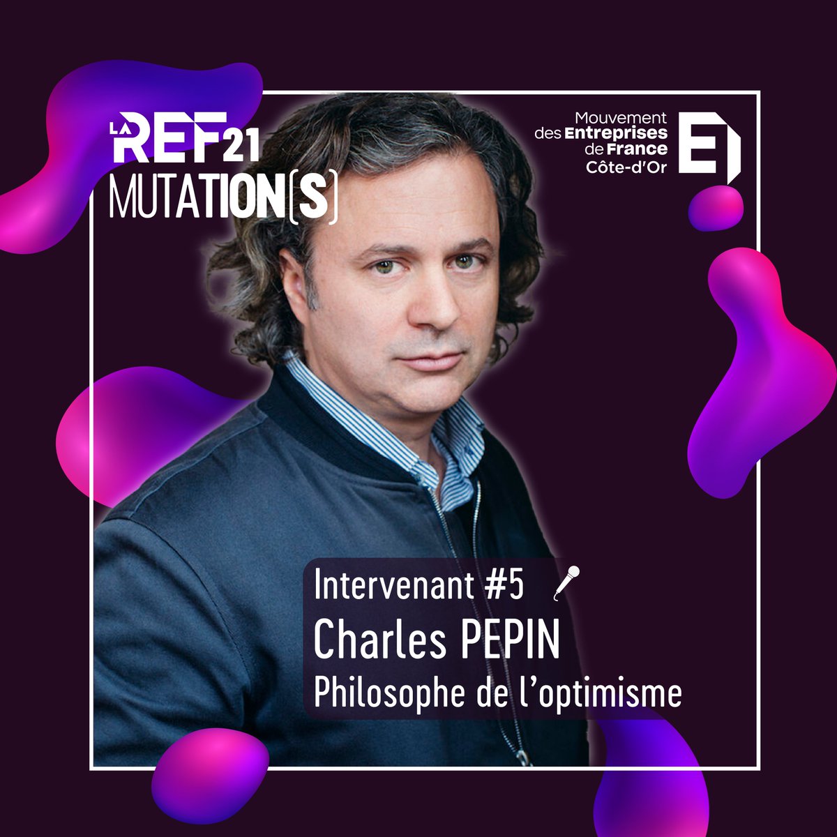 medef21's tweet photo. 😱 ANNONCE SPECIALE #REF21 !
🙌 Le 28 septembre prochain, la REF21 accueillera Charles PEPIN, philosophe et écrivain, pour une demi-journée de réflexion, d'inspiration et de partage !
Réservez vos billets et restez à l'affût des détails à venir ! https://t.co/5iBE243uL6