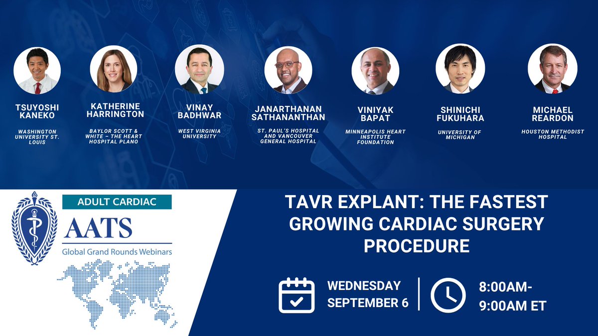 Tomorrow at 8:00AM ET, join us for a #GlobalGrandRounds webinar on TAVR Explant: The Fastest Growing Cardiac Surgery Procedure. View the program & register here: aats.org/events/tavr-ex… @TsuyoshiKaneko1 @superkatt6 @BadhwarVinay @J_Sathananthan @ShinFukuharaMD