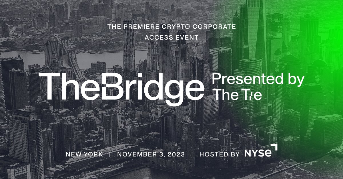 I am very excited to announce that <a href="/TheTieIO/">The Tie</a> has partnered with The New York Stock Exchange to put on The Bridge - a conference built to connect traditional institutional investors to top projects and builders within the Digital Asset space.
