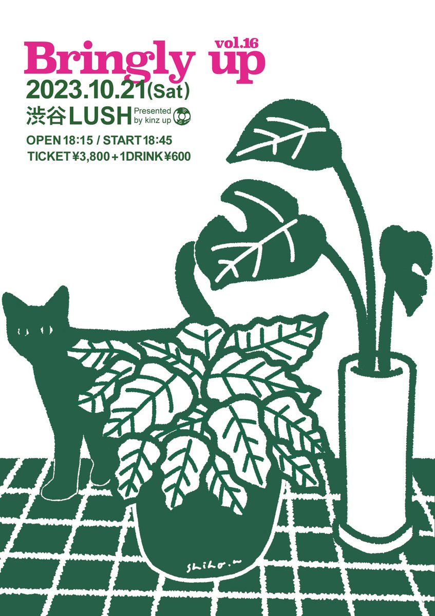 kinz_up's tweet photo. 【解禁‼️】#bringlyup
10月21日(土) at渋谷LUSH
Bringly up -vol.16-の出演者は

⚫︎ 前嶋貫太郎

⚫︎ lulu + Mikeneko Homeless

です！
もう1組の解禁は来週火曜日予定してます。

チケット販売開始しました🎫
3,800円(+1ドリンク)
https://t.co/5C1NHbRWWH

是非 遊びに来てください！楽しみー！ https://t.co/GEya6eoSyS