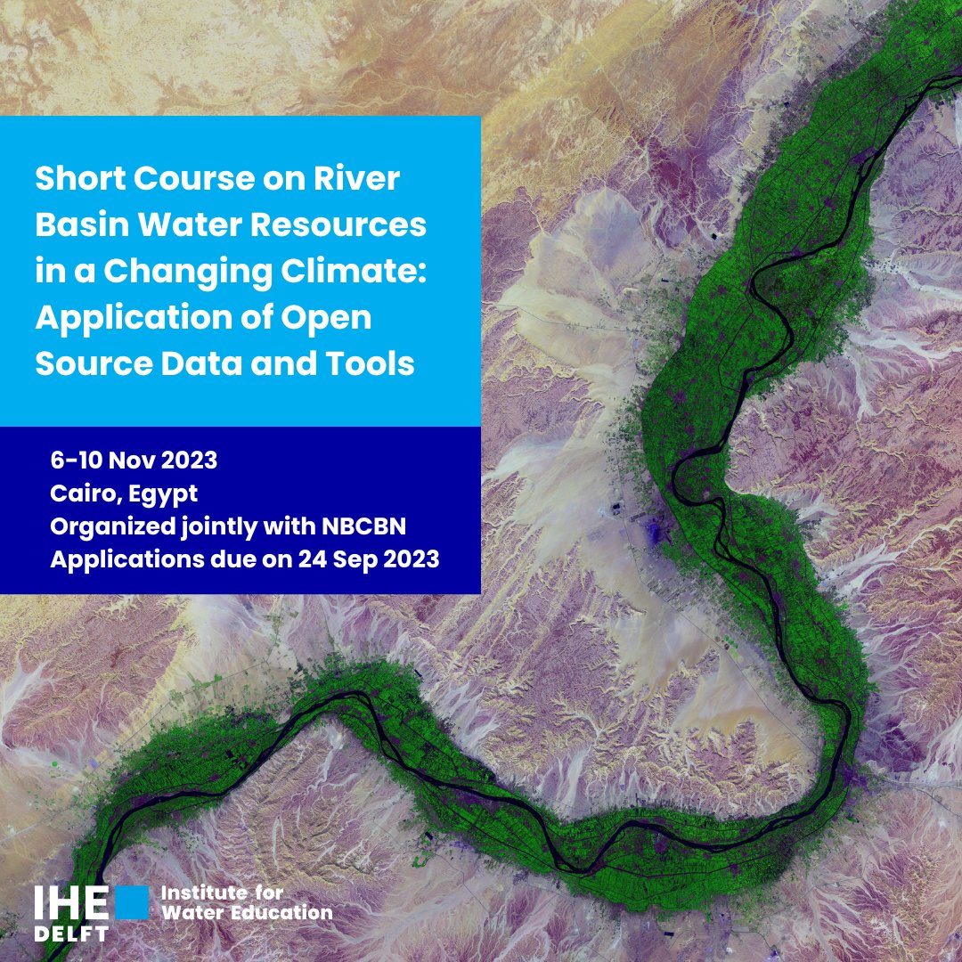 Apply now for the #shortcourse on River Basin Water Resources in a Changing Climate. Full #fellowships available for applicants from Egypt, Djibouti, Iraq, Jordan, Lebanon, Palestine, and Yemen. More info: un-ihe.org/courses/on-cam…