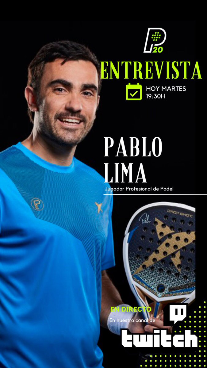 padel20's tweet photo. 🚨 ENTREVISTA
Esta tarde a partir de las 19:30h en nuestro canal de @TwitchES tendremos al jugafor profesional @pablojoselima
No te la pierdas 👇👇
🔗 https://t.co/93ZJ2ZYEDZ
#Pádel #Padel20 #Entrevista #PabloLima https://t.co/LurlEDkIu6